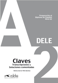 PREPARACION DELE A2 - CLAVES