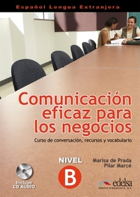 COMUNICACION EFICAZ PARA LOS NEGOCIOS - LIVRE + CD