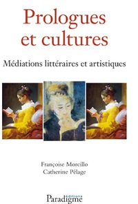 PROLOGUES ET CULTURES, Médiations littéraires et artistiques