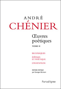 André Chénier Oeuvres poétiques tome 2