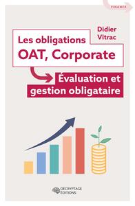 Les obligations - OAT, Corporate