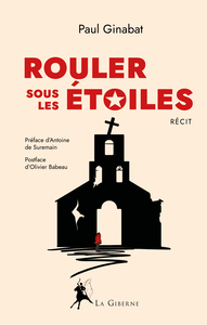 Rouler sous les étoiles