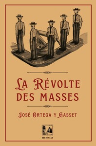 La Révolte des masses