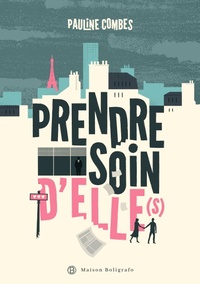 Prendre soin d'elle(s)