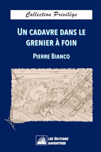 Un cadavre dans le grenier à foin