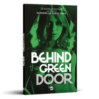 Behind the Green Door