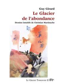 Le Glacier de l’abondance