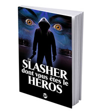 Un slasher dont vous êtes le héros années 90