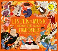 Listen to the Music: The Composers /anglais