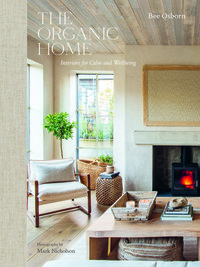 Bee Osborn The Organic Home /anglais