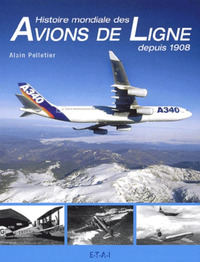 Histoire mondiale des avions de ligne depuis 1908