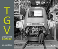 TGV - une aventure humaine