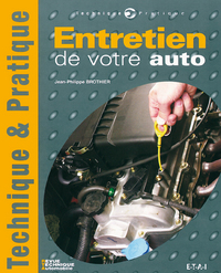 ENTRETIEN DE VOTRE VOITURE