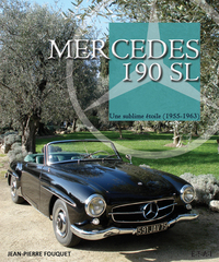 Mercedes 190 SL - une sublime étoile, 1955-1963