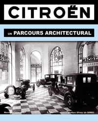 Citroën, un parcours architectural