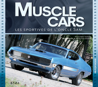 Muscle cars - les sportives de l'Oncle Sam