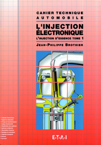 CT L'INJECTION ELECTRONIQUE - TOME 1