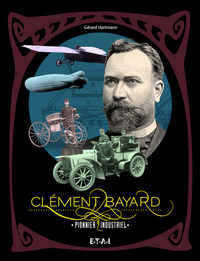 Clément-Bayard - pionnier industriel