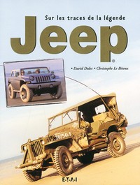 SUR LES TRACES DE LA LEGENDE JEEP