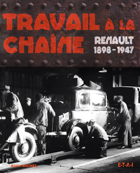 Travail à la chaîne - Renault, 1898-1947