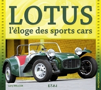 Lotus - l'éloge des sports cars