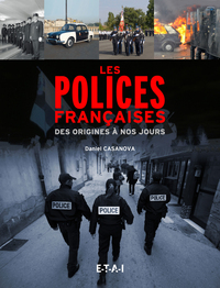 Les polices françaises - des origines à nos jours