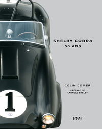 SHELBY COBRA, 50 ANS