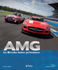 AMG, les Mercedes hautes performances