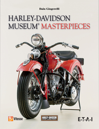 HARLEY DAVIDSON MUSEUM, CHEFS-D'OEUVRE