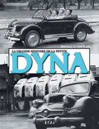 La grande histoire de la petite Dyna