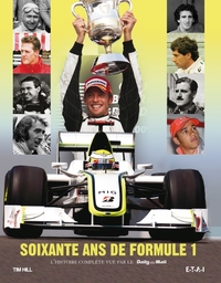 Soixante ans de Formule 1 - l'histoire complète vue par le "Daily mail"