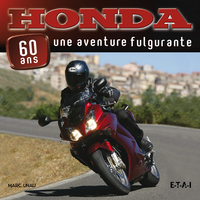Honda, une ascension fulgurante - 60 ans