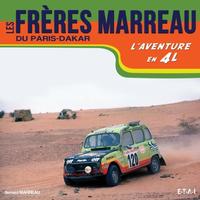 Les frères Marreau du Paris-Dakar - l'aventure en 4L