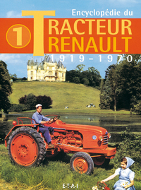ENCYCLOPEDIE DU TRACTEUR RENAULT