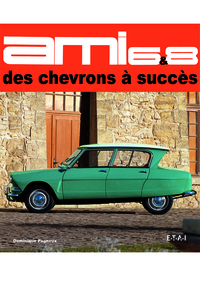 Ami 6 & 8 - des chevrons à succès