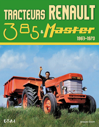 Tracteurs Renault - 385 & Master