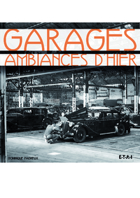 Garages - ambiances d'hier