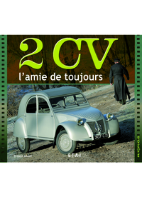 2 CV - l'amie de toujours