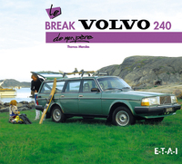 Le break Volvo 240 de mon père