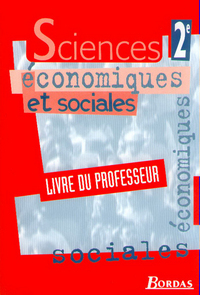 SCIENCES ECONOMIQUES ET SOCIALES 2DE PROFESSEUR