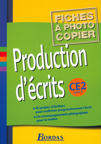 PRODUCTION D'ECRITS CE2 2002 FICHES A PHOTOCOPIER