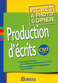 PRODUCTION D'ECRITS CM1 REPROFICHES FRANCAIS