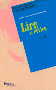 LIRE ET ECRIRE CYCLE 3