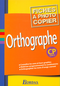 ORTHOGRAPHE CP FICHIER PHOTOCOPIER