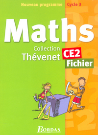 FICHIER MATHS CE2 NOUVEAU PROGRAMME CYCLE 3 2004