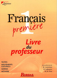 FRANCAIS 1RE MANUEL DE TEXTES PROFESSEUR 2001