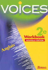 VOICES 2DE WORKBOOK ELEVE 2003