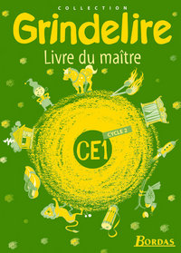 GRINDELIRE CE1 LIVRE DU MAITRE CYCLE 2