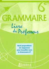 Grammaire 6e, Livre du professeur