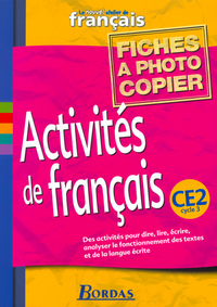 Le Nouvel Atelier de Français CE2 2002 Fiches à photocopier